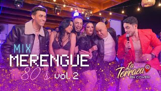 Mix Merengue De Los 80's Vol 2 - La Terraza En Cover