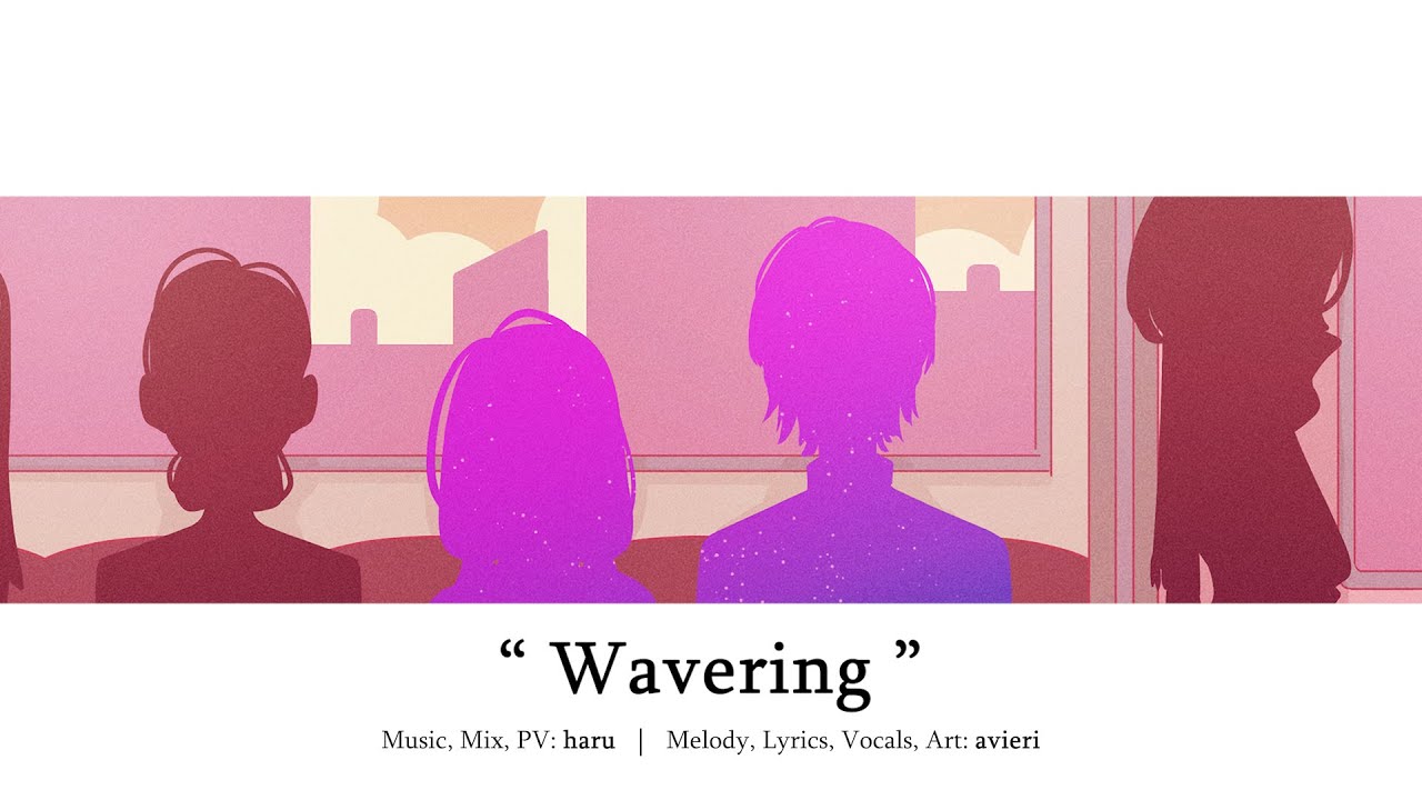 【Original】 Wavering 【haru + avieri】