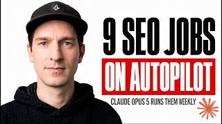 Claude Opus 5, my new Chief of SEO The (9 Automations)