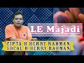 Herry rahman  le majadi official music