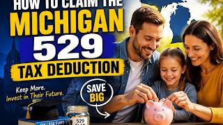 How to claim the Michigan 529 tax deduction