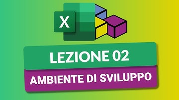 Preparazione ambiente di sviluppo - VBA Excel Tutorial Italiano 02