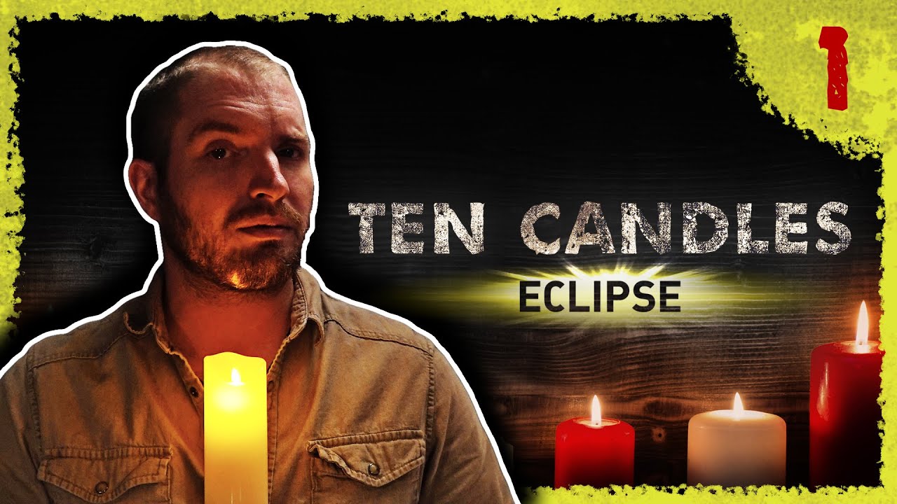 Chapter One The Beginning of the End Ten Candles Eclipse YouTube