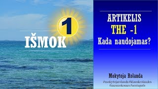 Išmok. Gramatika. Artikelis THE - 1