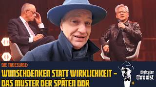 Die Tageslage: Wunschdenken statt Wirklichkeit – Das Muster der späten DDR