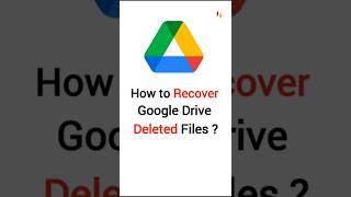 How to Recover Google Drive Deleted Files ?