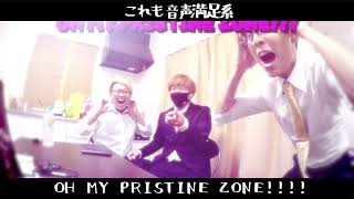 OH MY PRISTINE ZONE!!!!