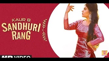 Sandhuri Rang- Kaur B song status/Sandhuri Rang- Kaur B song WhatsApp status/ Ringtone