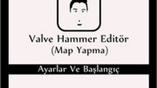 Valve Hammer Editör - Ayarlar Ve Başlangıç