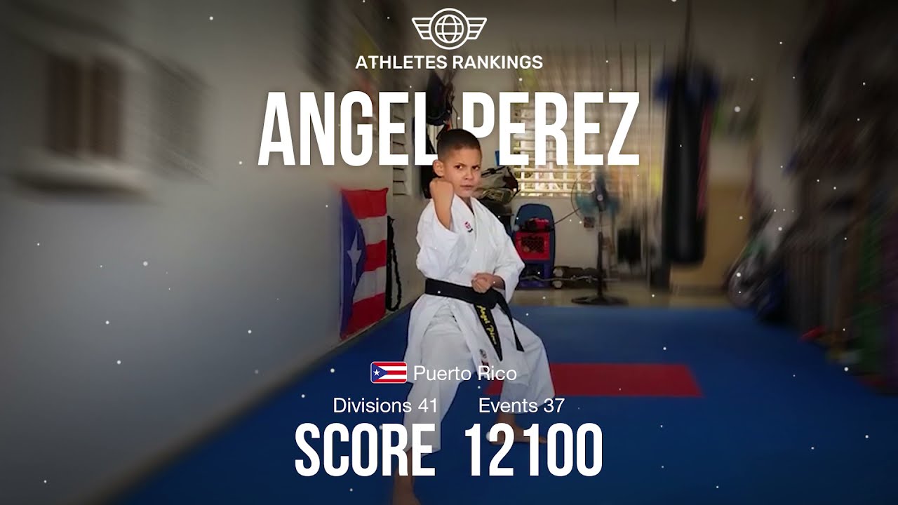 Angel Perez. TOP-10 Karate Athletes Rankings 2020