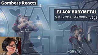 BLACK BABYMETAL | GJ! (Live at Wembley Arena 2016) REACTION | Gombers Reacts