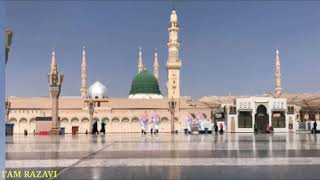 Haajiyo Aao Shahenshaah Ka Roza Dekho, Kaaba To Dekh Chuke Kaabe Ka Kaaba Dekho