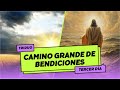 TRIDUO | CAMINO GRANDE DE BENDICIONES | PROTEGE TU BENDICIÓN | DÍA 3