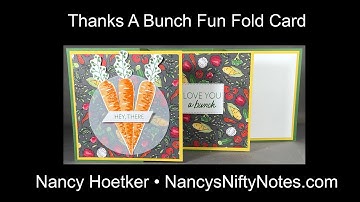 Thanks A Bunch Fun Fold Card