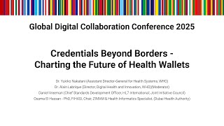 GC25 - Credentials Beyond Borders - Charting the Future of Health Wallets