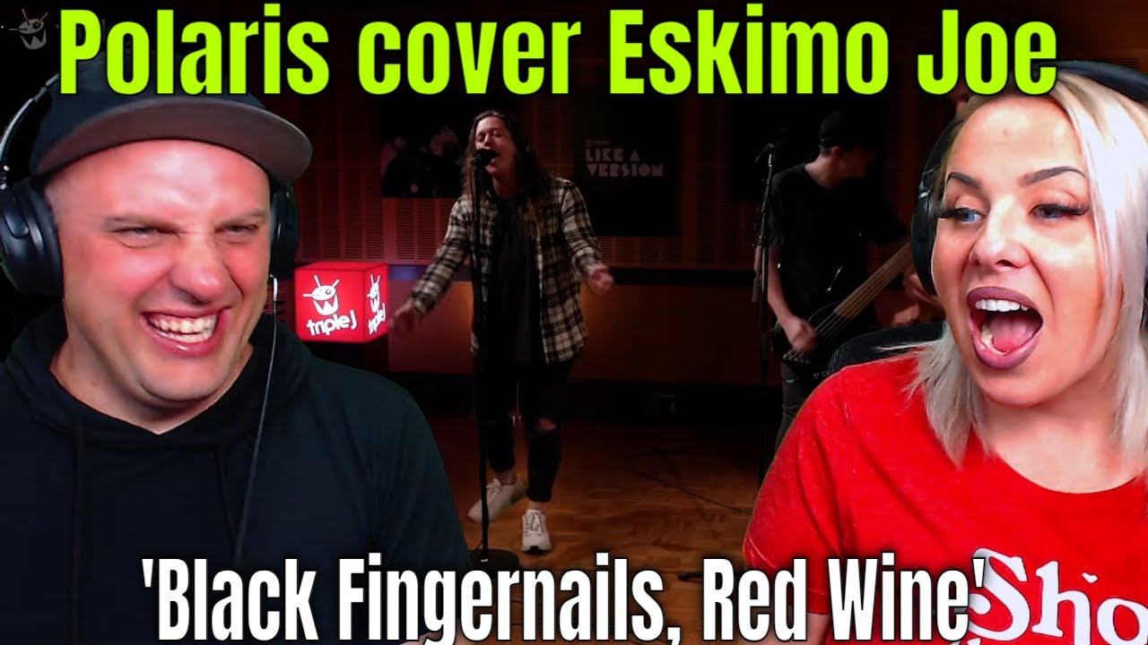 Polaris cover Eskimo Joe 'Black Fingernails, Red Wine' for Like A Version | THE WOLF HUNTERZ REACT