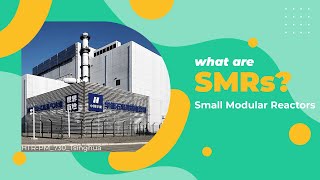 ⚡ SMRs Explained: How Small Modular Reactors Could Transform Clean Energy