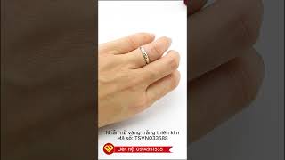 Nhẫn nữ vàng trắng thiên kim, Mã số TSVN033588 #evt #nhannu #vangtrang #nhẫnnữ #trangsuc #jewelry