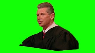 Vince McMahon judge green screen