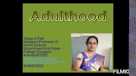 Adulthood (Class12/PUC II)