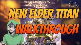 War and Order - New Elder Titan Walkthrough