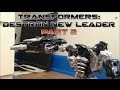 Transformers: Destron New Leader Part 2