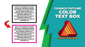 How to change outline color of textbox in Affinity publisher