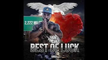 Shrine B - Best of Luck (Prod.  DJ Pain1)