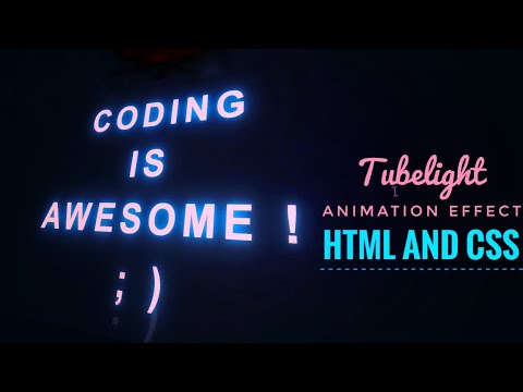 Make tubelight effect animation with text || using html by Coding Is Awesome #tubelight_animation
