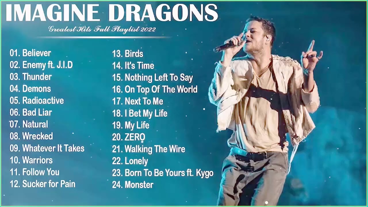ImagineDragons   Best Songs Collection 2022   Greatest Hits Songs of All Time   Music Mix Playlist