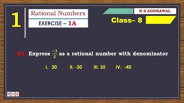 Math Class 8 | Exercise- 1A | Qus. 1 | Rational Numbers | Chapter - 1 | R S AGGARWAL  #mvo