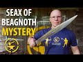 Seax of Beagnoth- Mystery