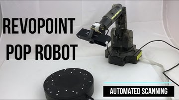 Revopoint POP/POP2 Robotic Arm and Automated Turntable Scanning