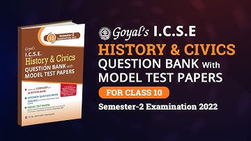 ICSE Class 10 Question Bank with Model Test Papers in History & Civics  for Exam 2022 | MTP |  SQP