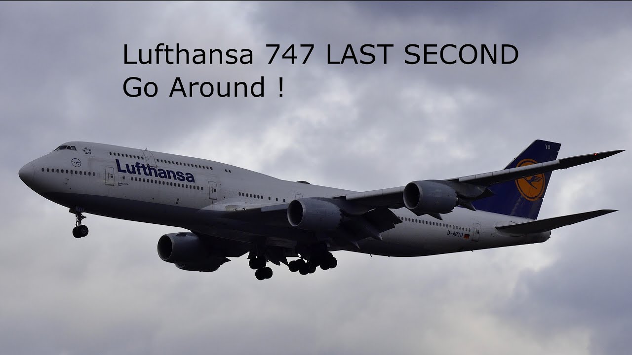 LAST SECOND Go-Around Lufthansa Boeing 747 | CLOSE UP 4K Plane spotting ...