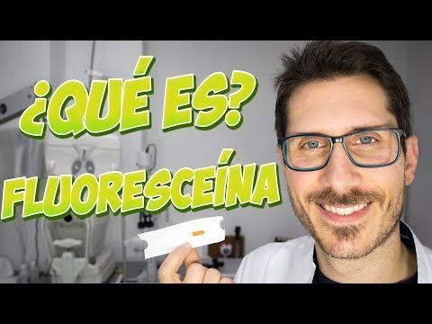 🥎 ¿Qué es la FLUORESCEINA?