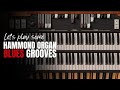 How to play 2 blues grooves on the hammond organ