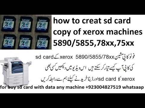 how to creat SD card copy of xerox machines 5890/5855, how to buy SD card data any xerox machine