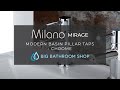 Milano mirage basin taps  big bathroom shop