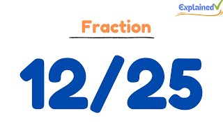 12/25 as a Decimal