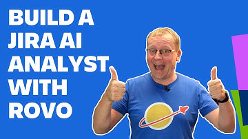 Build a Jira AI analyst with Forge and Rovo