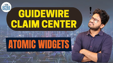 Atomic Widgets in Guidewire | Guidewire Training | Guidewire Course | Guidewire | CyberBrainer
