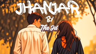 Jhanjar | Punjabi Romantic Hip Hop song | 2024
