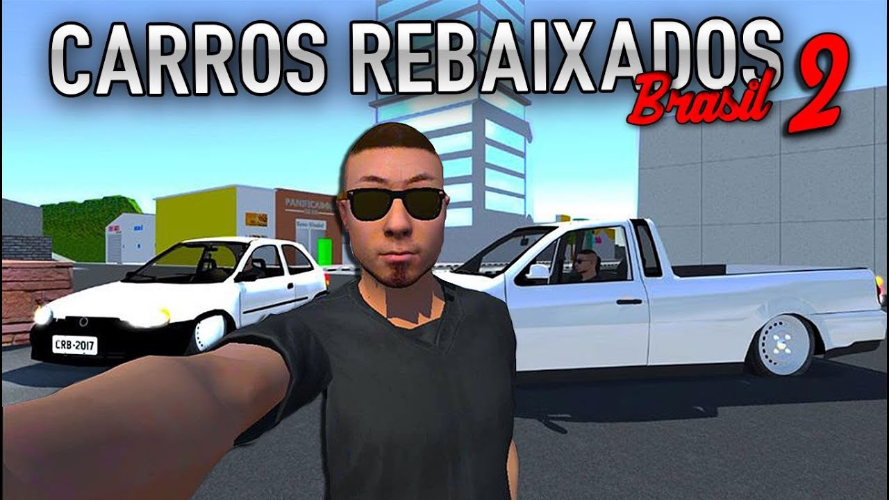 Carros Rebaixados Brasil 2 APK for Android - Download