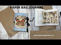 PAPER BAG JUNK JOURNAL ~ INSPIRED BY NATASHA