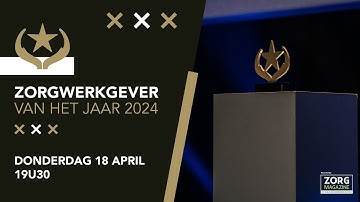 Zorgwerkgever van het Jaar 2024
