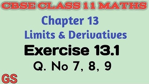 Chapter 13 - LIMITS & DERIVATIVES| Exercise 13.1 Q. No 7, 8, 9|CBSE Class 11th Maths in Tamil | GS