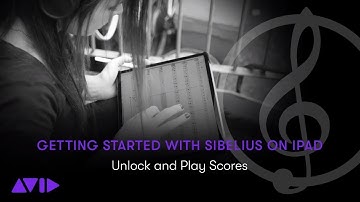 Sibelius for Mobile on iPad: Unlock and Play Scores
