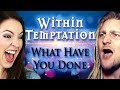 Within Temptation - What Have You Done (Cover by Minniva feat. Rob Lundgren & Quentin Cornet)