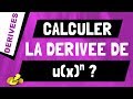 Comment retrouver et calculer la drive de ux  lexposant n ou uxn 